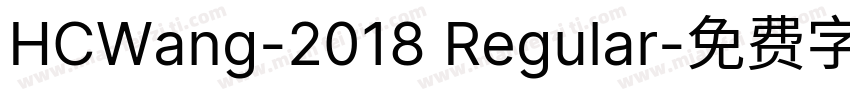 HCWang-2018 Regular字体转换